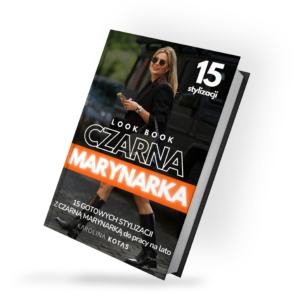 LOOKBOOK CZARNA MARYNARKA